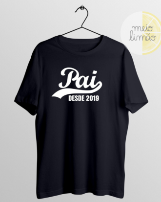T-shirt "pai desde"