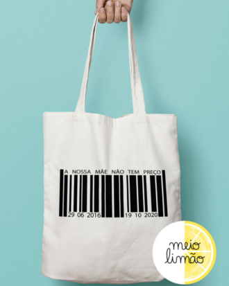 Saco de pano - tote bag "não tem preço"