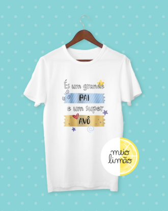 T-shirt "grande pai, super avô"