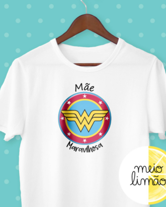 T-shirt "mãe maravilha"