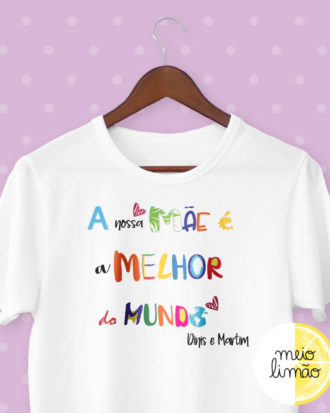 T-shirt "melhor do mundo"