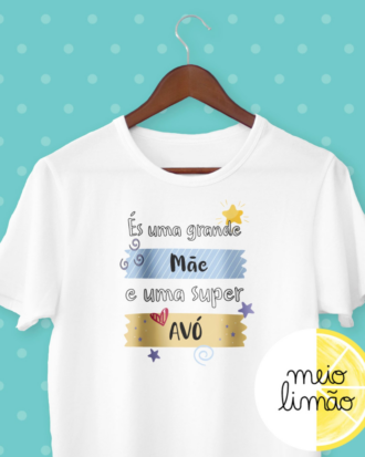 T-shirt "grande mãe, super avó"