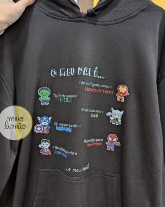 Sweat com capuz "O meu pai é o meu herói"
