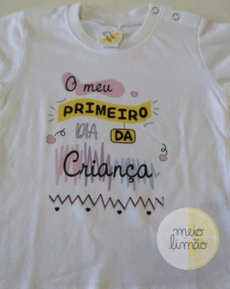 T-shirt "primeiro dia da criança"